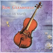 CLEARFIELD, RON CLEARFIELD Cello Cellist- Time on Earth CD BRAND NEW SEALED