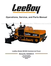 LeeBoy 8616D Conveyor Paver Service Parts Repair Manual 1025088-01