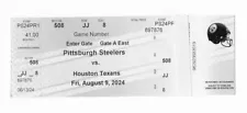 PITTSBURGH STEELERS IST OFFICIAL GAME TICKET 8/9/24 VS HOUSTON TEXANS #1