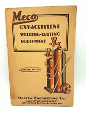 Rare VTG 1930 MECO Oxy-Acetylene Welding Cutting Equipment Catalog Booklet