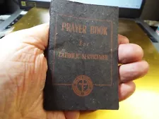 1952 PRAYER BOOK FOR CATHOLIC SERVICEMEN