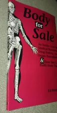 Rare Book Body for Sale Ed Brassard Medical Research Organ Transplant Harvesting