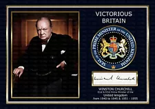 Winston Churchill UK Prime Minister  ORIGINAL A4 Signed PHOTO PRINT MEMORABILIA