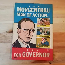 1962 Morgenthau Man of Action For Governor POLITICAL GIVEAWAY COMIC BOOK - RARE