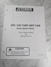 STEINER OWNER OPERATOR SERVICE MANUAL PARTS LIST 220 230 TURF CAB CB220 CB230