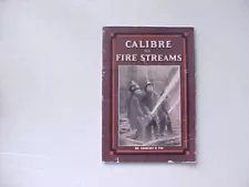 1911 AHRENS FOX FIRE ENGINE BOOK FIRE STREAMS 48 p. Very scarce VG+