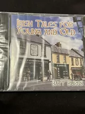 Irish Tales For Young And Old Batt Burns cd New