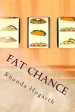 Fat Chance