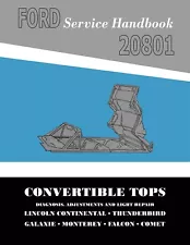 1962-1963 Ford Lincoln Mercury Convertible Top Service Handbook (For: 1962 Lincoln Continental)