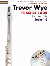 Trevor Wye Practice Book for the Flute: Books 1-6 Omnibus CD Edition 014050049