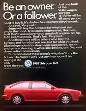 1984 VW Volkswagen Scirocco 16V photo "Owner or Follower?" vintage print ad