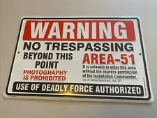 Area 51 WARNING NO TRESPASSING Deadly Force Embossed Aluminum Sign 9"x12"