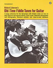 Old-Time Fiddle Tunes for Flatpicking Guitar Tab Sheet Music 40 Songs Book