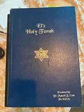 Dr. Malachi Z. York * El’s Holy Torah * Blue Hard Cover * Original Copy!