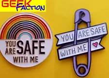 YOU ARE SAFE WITH ME Pin Badges LGBTQ+ Queer Pride Gay Lesbian Trans Bi Ally