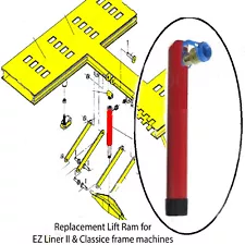 Replacement Chief Frame Machine Lift Ram for EZ-Liner II