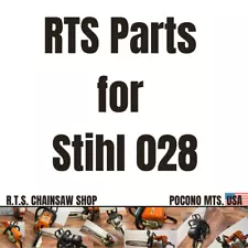 RTS Parts for Stihl 028 28AV AVS Super Chainsaw - You Pick your Parts