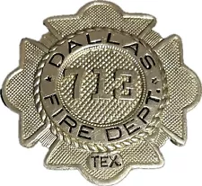 VINTAGE OBSOLETE TEXAS TX DALLAS FIRE DEPT HAT BADGE #713