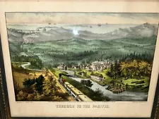 Currier & Ives Extremely Rare Through to the Pacific Original Lithograph Train!!