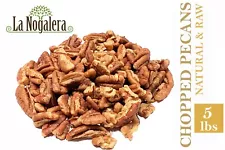 La Nogalera - Raw Natural Chopped Pecan Nuts in Bulk and Vacuum sealed 5 lb bag