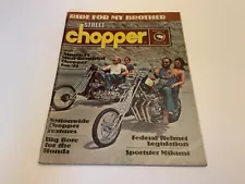 VINTAGE STREET CHOPPER MAGAZINE ~ RIDE FOR MY BROTHER - NOV. 1972