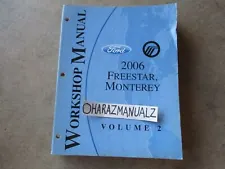 2006 Ford Freestar Mercury Monterey Service Manual OEM Volume 2 Only!!