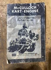 VINTAGE KARTING McCULLOCH RACING ENGINE 91 -101 OWNER'S MANUAL GO-KART