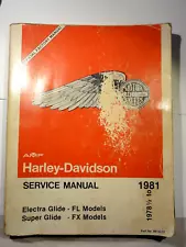 Harley-Davidson Service Manual 1978-1/2 to 1981 Electra Glide FL Super Glide FX