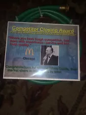 MCDONALDS COMPETITOR CLOSING AWARD .Given To Stores That Shut Down A Competitor.