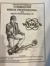 WHITES COINMASTER 6000/DI PRO & HR METAL DETECTOR OPERATORS INSTRUCTION MANUAL