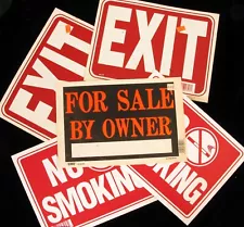 LOT OF 5 PLASTIC SIGNS (2) EXIT (2) NO SMOKING AND (1) FOR SALE BY OWNER !!