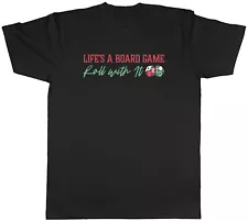 Life's a Board Game Mens T-Shirt Roll with It Dice Tee Gift