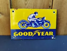 VINTAGE GOOD YEAR TIRES MOTOR CYCLE BIKE PORCELAIN ENAMEL METAL SIGN 6" x 4"