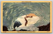 Rainier National Park, Entering Ice Cave, Paradice Glacier, Vintage Postcard