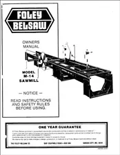 M-14 Model Sawmill Instruction & Parts Manual Foley Belsaw