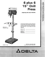 Delta 15" Drill Press 6 Plus 6 Instruction Manual SPIRAL BOUND