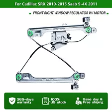 Front Right Window Regulator w/ Motor for Cadillac SRX 2010-2015 Saab 9-4X 2011