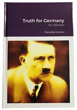 TRUTH FOR GERMANY - 3R, WW2, AH, Military History, Ethnic Minorities, Kuzniar