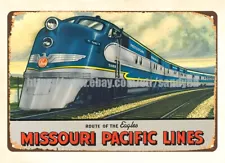 Missouri Pacific Lines railway railroad train travel transportation tin sign