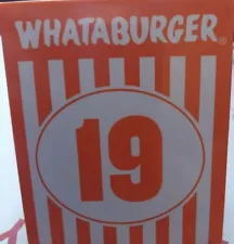 Whataburger Table Tent Number # 19