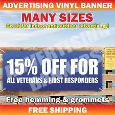 15% OFF SALE Advertising Banner Vinyl Mesh Sign FOR ALL VETERANS FIRST RESPONDER