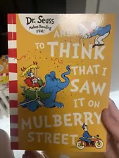 Dr. Seuss And To Think That I Saw It On Mulberry Street Brand New Paperback