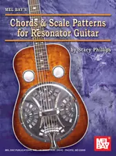 MEL BAY'S CHORDS & SCALE PATTERNS FOR RESONATOR GUITAR CHART BRAND NEW ON SALE