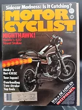 MOTORCYCLIST MAGAZINE FEB 82 Hon 650 Nighthawk Yam XZ550 & XJ650 Turbo Side Cars