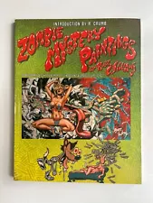 Zombie Mystery Paintings by Robert Williams Paperback Intro by Robert Crumb