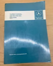 Merces-Benz Turbo Diesel 300 SD (116.120) USA 1978 Service Manual