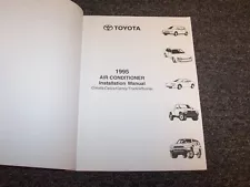 1995 Toyota Pickup Truck Air Conditioner AC Service Installation Manual DX SR5