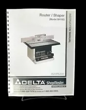 Delta SH100 Instruction Manual User Guide For Router Shaper Coil Bound