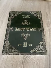 The lost ways 2 : The Best Survivalist Guide