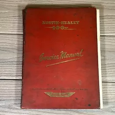 OEM Factory Original Vintage 1956 Austin Healey 100 Service Manual Series BN1